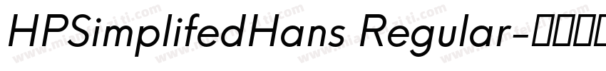 HPSimplifedHans Regular字体转换